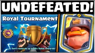 UNDEFEATED ROYAL TOURNAMENT | CLASH ROYALE | BEST ROYAL TOURNAMENT DECK!