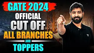 GATE 2024 Official Cut Off All Branches | GATE 2024