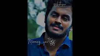 missing you ❤️😢 what's app status ❤️#tamil #lovestatus #lovesong #shorts #tamillovesong #missyou