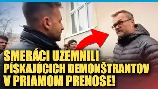 Fico so Smer&aacute;kmi v priamom prenose uzemnili demon&scaron;trantov v Poprade