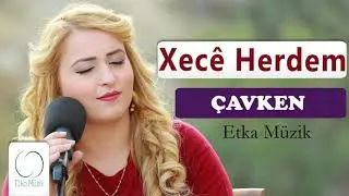 XEC&Ecirc; HERDEM - &Ccedil;AVKEN