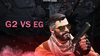 Лучшие моменты игры G2 Esports vs Evil Geniuses