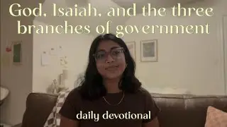 God, Isaiah, and the three branches of government