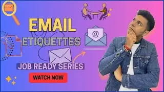 EMAIL ETIQUETTES JOB SEARCH MEIN KAISE HELP KARTE HAI | JOB READY SERIES