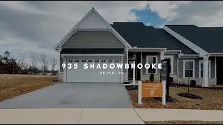 Model Home Tour at 935 Shadowbrooke Drive, Dover, PA