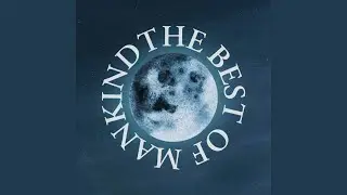 The Best Of Mankind