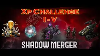War Commander : Shadow Merger : Xp Challenge I - V