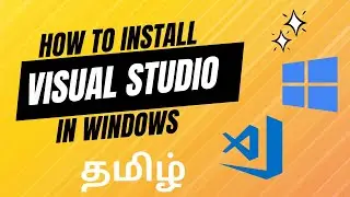 Installing Visual Studio Code in Windows in Tamil