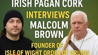 Интервью с членом Ордена друидов острова Уайт.