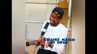Ni wewe by chainz mzikii
