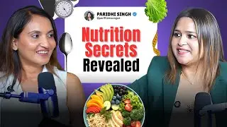Special Episode with Paridhi Singh | Healthy Recipes, Women&rsquo;s Nutrition & Lifestyle Tips 🥗📖
