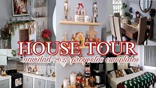 🎅🌲HOUSE TOUR NAVIDEÑO//PROYECTOS CUMPLIDOS DEL 2025🌲🎅