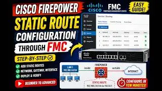 How to configure Static routes in Cisco Firepower Through FMC