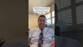 How Does a CA Landlord Handle a Tenant&rsquo;s Lost Rent Payment Check in the Mail?#landlordwarrior
