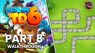 Bloons TD 6 - Part 8 | Monkey Meadow Hard Standard (No Commentary Walkthrough)