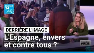 Derrière l'image : l'Espagne, envers et contre tous ? • FRANCE 24
