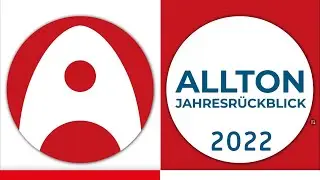 Allton-Jahresr&uuml;ckblick 2022