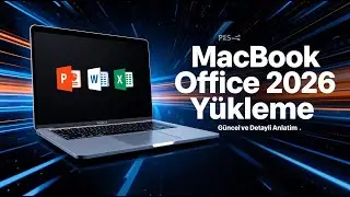 Macbook Office Y&uuml;kleme &Uuml;cretsiz 2026 (Son s&uuml;r&uuml;m)