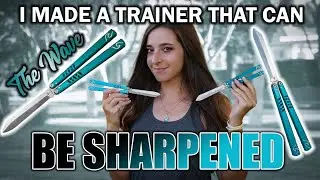 The Wave- $75 Quality Trainer that CAN BE SHARPENED- My Original Design:)