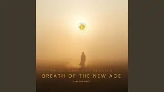 Breath of the New Age | KALKI: DARK AGE REQUIEM