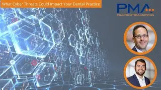 Is Your Practice HIPAA Compliant? How Cybersecurity Threats Can Take Down Your Dental Practice