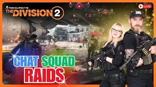 🔴 LIVE | 8-Player Squad &mdash; Raids & Countdown | The Division 2