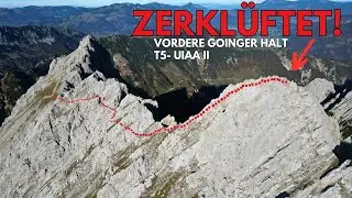 Anspruchsvoll zur Vorderen Goinger Halt - Bergtour Wilder Kaiser T5-, UIAA II