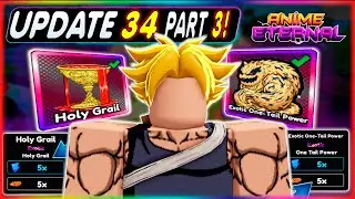 UPDATE 34 PART 3 IS INSANE! +10x ENERGY & XP | NEW RAIDS &ndash; Anime Eternal