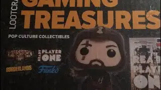 LootCrate Gaming Treasures/Unboxing