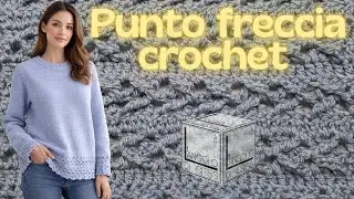Punto FRECCIA all'uncinetto- OVERLAY facile e delizioso