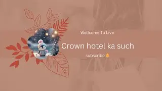 Crown Hotel Ka Such   | @sitarayaseensana