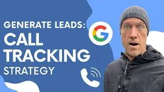Call Tracking: Lead Generation Tips for Local Service Ads