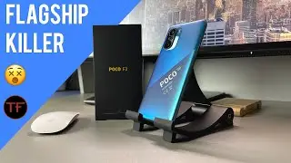 POCO F3 Review - The 2021 Definition Of A Flagship Killer