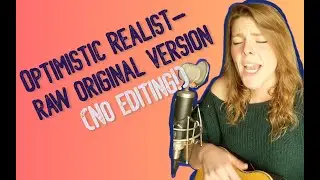 Optimistic Realist-Live, Raw Acoustic Version