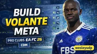 BUILD VOLANTE META EA FC 26 CLUBS 🔥 | Build by wesleyudp (CDM)