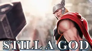 OG Thor is STILL An Absolute God: Introduction to the God of Thunder!