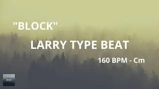 [FREE FOR PROFIT]  Larry Type Beat 2020 - 