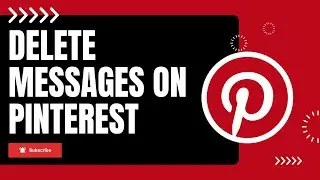How to Delete Messages on Pinterest
