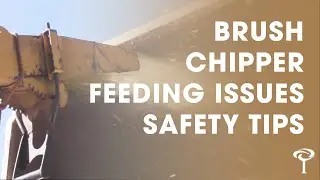 Brush Chipper Feeding Issues Safety Tips | The Tree Care Industry Association