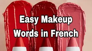Easy Makeup Words in French