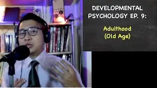 Libreng Sit in # 9: Old Age (DEVPSYCH)