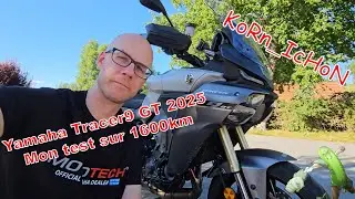💨 MotoVlog Test 💨 - 🤘 Yamaha Tracer 9 GT 2025 🤘 - Plus de 1500km en 4 jours...