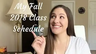 My Fall 2018 Class Schedule | Pharmacy School