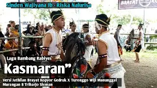 Kasmaran - Bambang Rabiyes Versi Jathilan Murangan 8 TURONGGO WIJI MANUNGGAL Voc JB & Riska Nalurisa