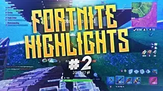Fortnite Highlights #2 - Vuxzu