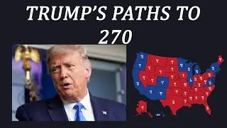 Can Trump Still Win? What Are The Odds? Trump's Victory Path