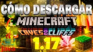 Cómo DESCARGAR e INSTALAR MINECRAFT 1.17 🔥 | Tutorial 2021 ✔️