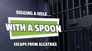 Digging a Hole... with a Spoon... Escape from Alcatraz | Trailer