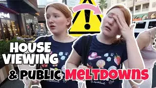 HOUSE VIEWINGS & PUBLIC MELTDOWNS!
