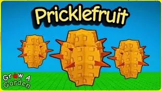 How to Get the PRICKLEFRUIT in Grow a Garden + Showcase (Roblox)